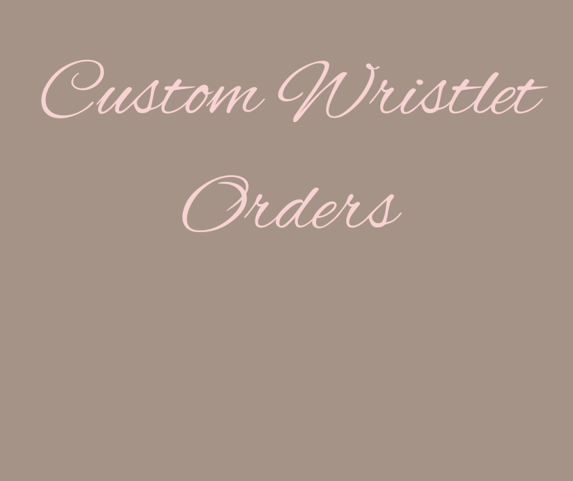 Custom Wristlet Orders